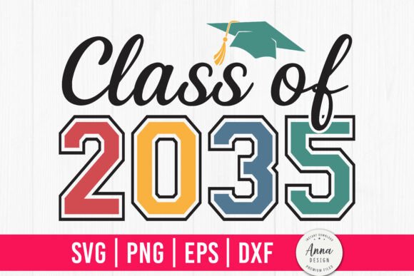 A Design Asset Review: The Class of 2035 Graduation SVG PNG Graphics